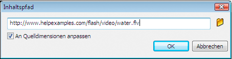 Dialogfeld „Inhaltspfad“ für die FLVPlayback-Komponente