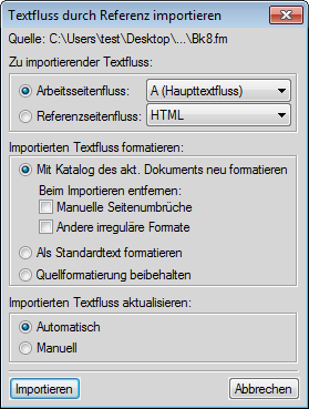 Dialogfeld „Textfluss durch Referenz importieren“ in FrameMaker