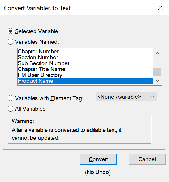ConvertVariablesToTextDialogIn Adobe FrameMaker