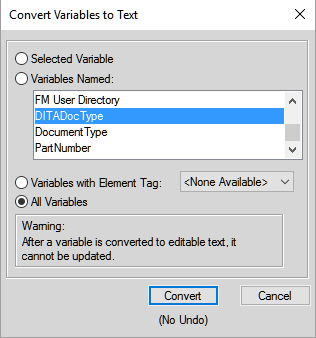 Convert Variables to Text dialog in FrameMaker