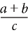 Selecting an expression to distribute division over addition