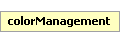 colorManagement Element (Required, 1 element allowed)