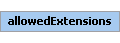 allowedExtensions Element (Required, 1 element allowed)