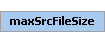 maxSrcFileSize Element (Required, 1 element allowed)