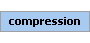 compression Element (Required, 1 element allowed)
