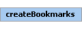 createBookmarks Element (Required, 1 element allowed)