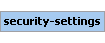 security-settings Element (Required, 1 element allowed)