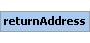 returnAddress Element (Required, 1 element allowed)