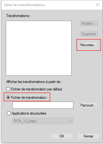 Boîte de dialogue Gérer les transformations dans la vue XML de FrameMaker