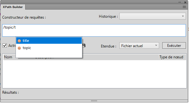 Suggestions automatiques dans le panneau XPath Builder