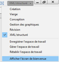 Accéder à l’écran d’accueil FrameMaker à partir du menu de l’espace de travail