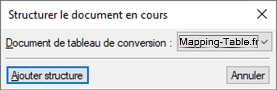 Boîte de dialogue Structurer le document en cours