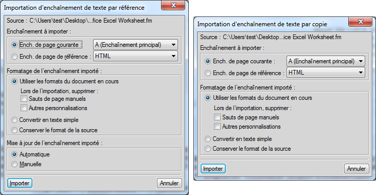 Boîtes de dialogue Importation d’enchaînement de texte par référence ou Importation d’enchaînement de texte par copie