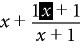 Après avoir effectué une division longue dans une fraction contenant un polynôme en numérateur et en dénominateur