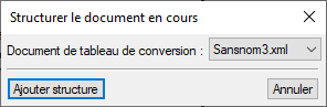 Boîte de dialogue Structurer le document en cours