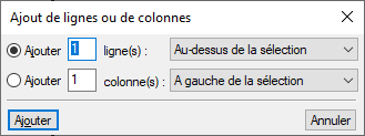 Boîte de dialogue Ajouter lignes ou colonnes